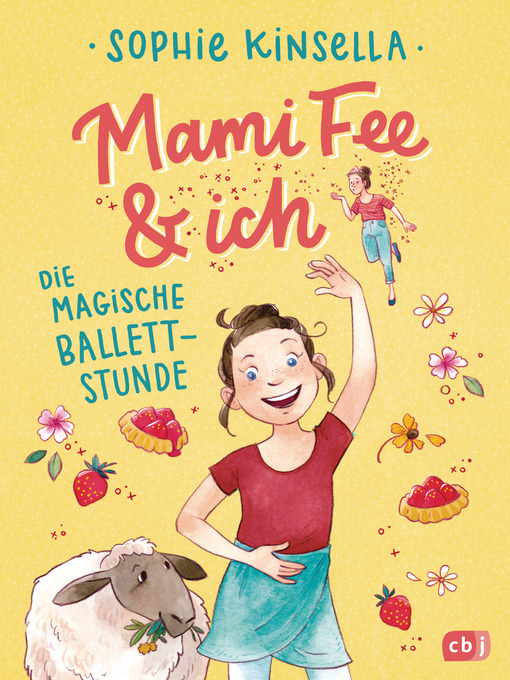 Title details for Mami Fee & ich--Die magische Ballettstunde by Sophie Kinsella - Available